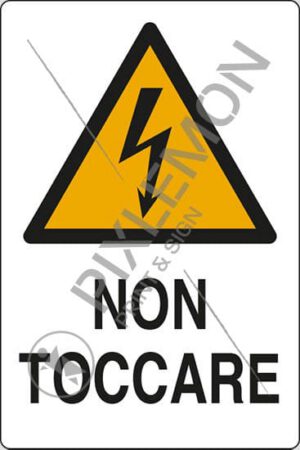 cartello NON TOCCARE