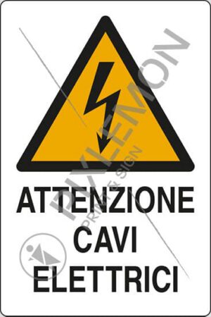 cartello ATTENZIONE CAVI ELETTRICI