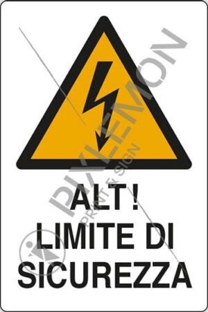 cartello ALT! LIMITE DI SICUREZZA