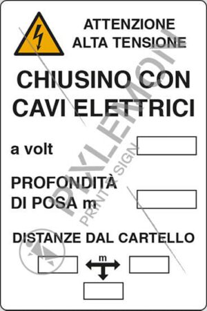 cartello CHIUSINO CON CAVI ELETTRICI a volt PROFONDITA' DI POSA m DISTANZE DAL CARTELLO m