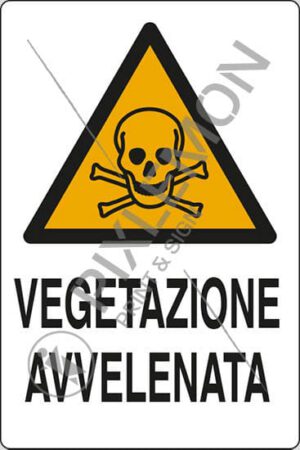 cartello VEGETAZIONE AVVELENATA