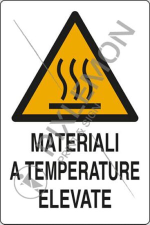 cartello MATERIALI A TEMPERATURE ELEVATE