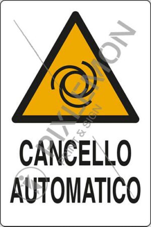 cartello CANCELLO AUTOMATICO