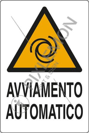 cartello AVVIAMENTO AUTOMATICO