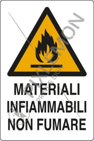 cartello MATERIALI INFIAMMABILI NON FUMARE